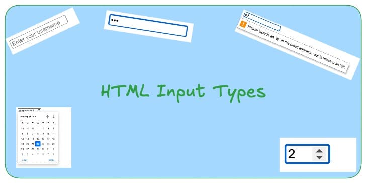 Html Input Type Explained : Creating User- Friendly Forms
