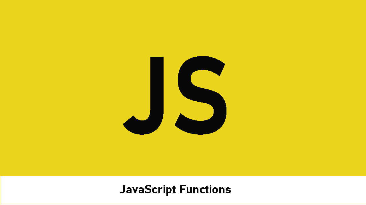 Functions: The Building Blocks of JavaScript
